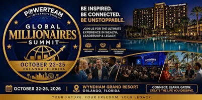 Global Millionaires  Success Summit & Awards Show - Orlando, Florida