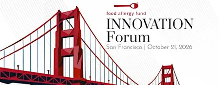 Food Allergy Fund Innovation Forum - San Francisco