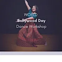 World BOLLYWOOD Day Celebrations