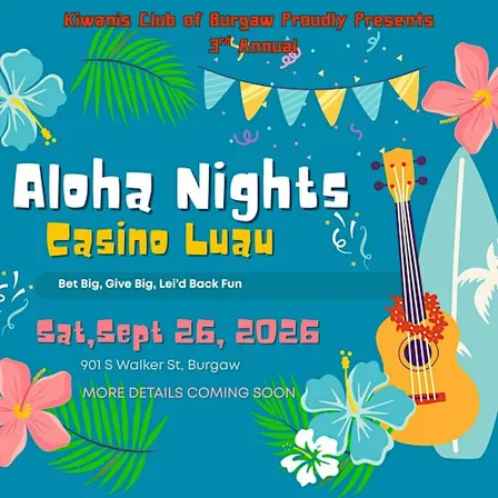 Kiwanis Club of Burgaw Aloha Nights Casino Luau