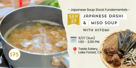 Japanese Dashi & Miso Soup Masterclass: Learn 3 Traditional Soup Stocks