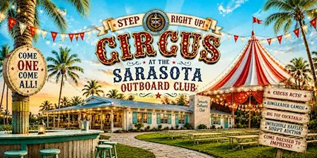 Circus at Sarasota Ouboard Club