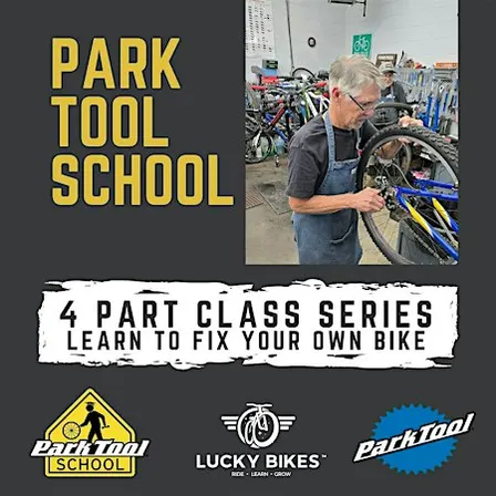 November Park Tool School Bike Maintenance  4 part class series