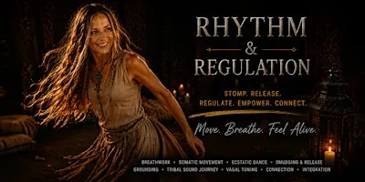 Rhythm & Regulation