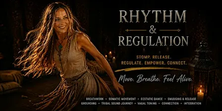 Rhythm & Regulation