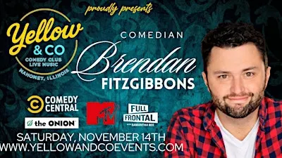 Yellow and Co. presents Comedian Brendan Fitzgibbons