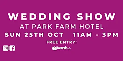 The Park Farm Hotel Wedding Show