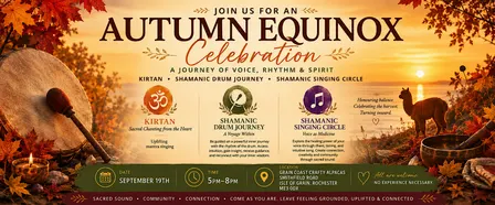 Autumn Equinox Celebration With Shamanic Drumming & Kirtan in Rochester