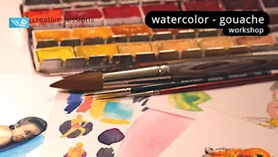 Watercolor - Gouache Workshop