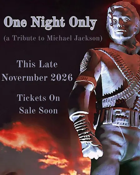 One Night Only ( a Tribute to Michael Jackson)