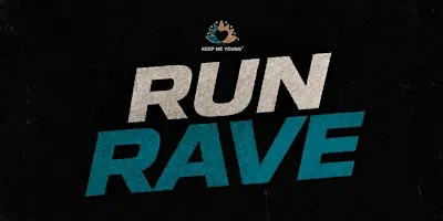 RUN RAVE 2