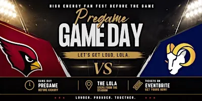 Los Angeles Rams Pregame Party at The LOLA