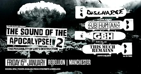 The Sound Of The Apocalypse 2 ft Discharge/GBH/Subhumans/This Much Remains