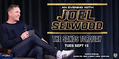 An Evening with Joel Selwood LIVE at The Sands, Torquay!