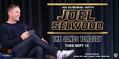 An Evening with Joel Selwood LIVE at The Sands, Torquay!