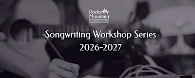 2026-2027 Workshops Season Pass -(Rocky Mountain Listening Room)