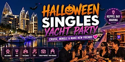 Halloween Singles Yacht Party ❤️ Cruise, Mingle & Make New Friends