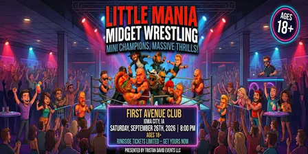 Little Mania Wrestling: Big Action, Tiny Wrestlers! Iowa City, IA!