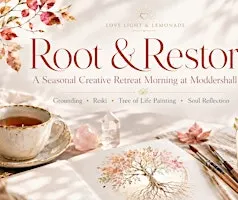 Root & Restore ~ Creative retreat morning