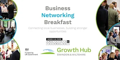 Swindon and Wiltshire Growth Hub  Business Networking Breakfast at IOT