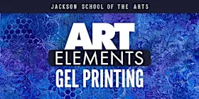 Intro to Gel Printing for Adults & Teens (4-Week Series)