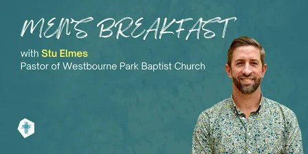 Men's Breakfast with speaker, Stu Elmes