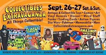 Collectibles Extravaganza - Comics Toys  Records Sept. 26-27 Boxboro MA