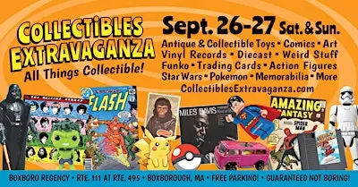 Collectibles Extravaganza - Comics Toys  Records Sept. 26-27 Boxboro MA