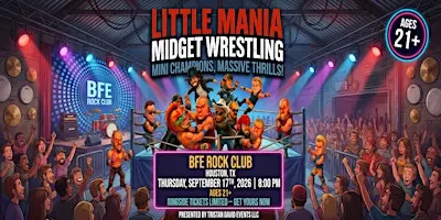 Little Mania Wrestling: Big Action, Tiny Wrestlers! Houston, TX!