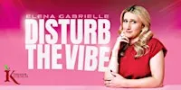 Elena Gabrielle - Disturb the Vibe - Antwerp
