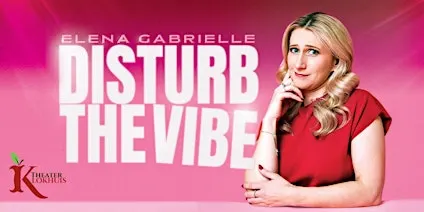 Elena Gabrielle - Disturb the Vibe - Antwerp