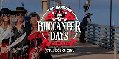 Buccaneer Days Pirate Party in Two Harbors, Catalina Island