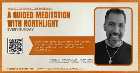 A Guided Meditation with Northlight