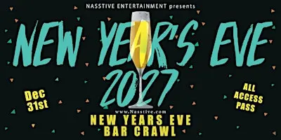 New Years Eve Seattle NYE Bar Crawl - All Access Party Pass 10+ Venues