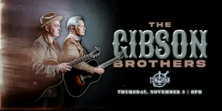 The Gibson Brothers