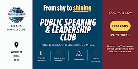 Public Speaking & Leadership - Toastmasters Milano Navigli