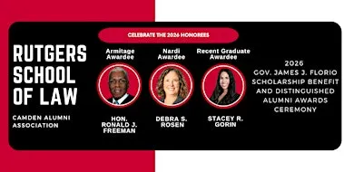 2026 Rutgers Law School Alumni Awards and Scholarship Benefit-DAAC
