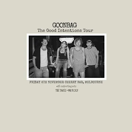 GOONBAG live at Cherry Bar, Melbourne, FRI NOV 6