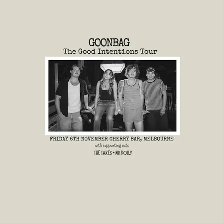 GOONBAG live at Cherry Bar, Melbourne, FRI NOV 6