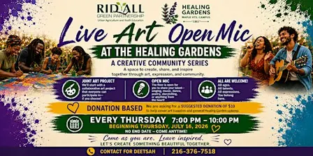 Live Art Open Mic at the Healing Gardens