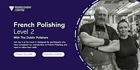 French Polishing Level 2 with The Dublin Polishers