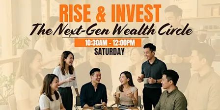 Rise & Invest: The Next-Gen Wealth Circle