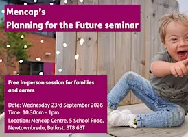 NI Mencap’s Planning for the Future seminar
