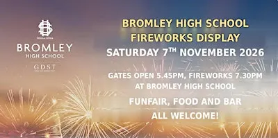 Bromley High Fireworks 2026