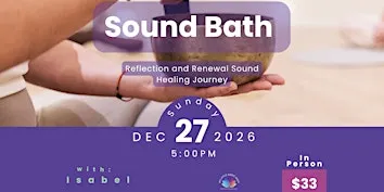 Sound Bath for Reflection and Renewal