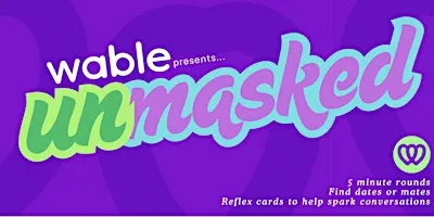 Unmasked - Neurodivergent/ADHD/Autistic speed dating & friending