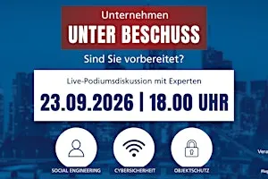 Unternehmen unter Beschuss - Sind Sie vorbereitet?