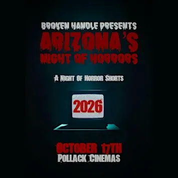 Broken Handle Presents Arizona’s Night Of Horrors 2026