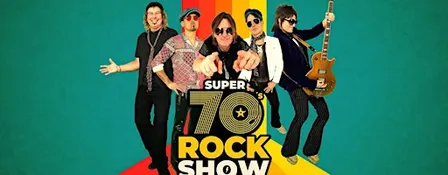 The Super 70's Rock Show