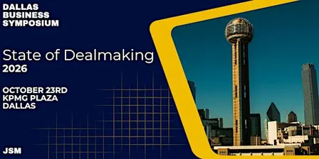 Dallas Business Symposium - State of Dealmaking